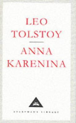 Tolstoy, Leo & Bayley, John & Maude, Aylmer & Maude, Louise CLASSICS Anna Karenina