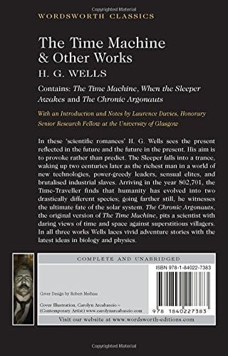 Wells, H.G. & Davies, Laurence (Honorary Senior Resear & Carrabine, Keith CLASSICS The Time Machine and Other Works